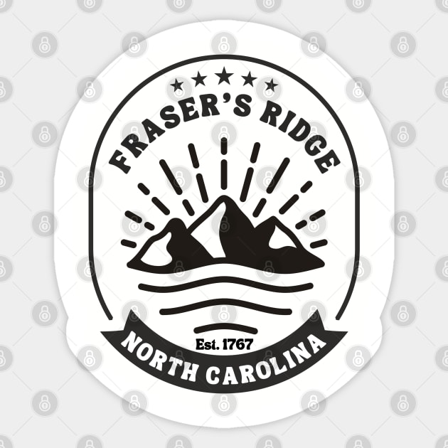 Fraser's Ridge North Carolina Established in 1767 Sticker by MalibuSun